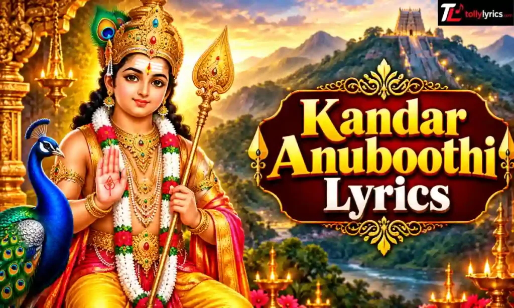 Kandar Anuboothi Lyrics in Tamil